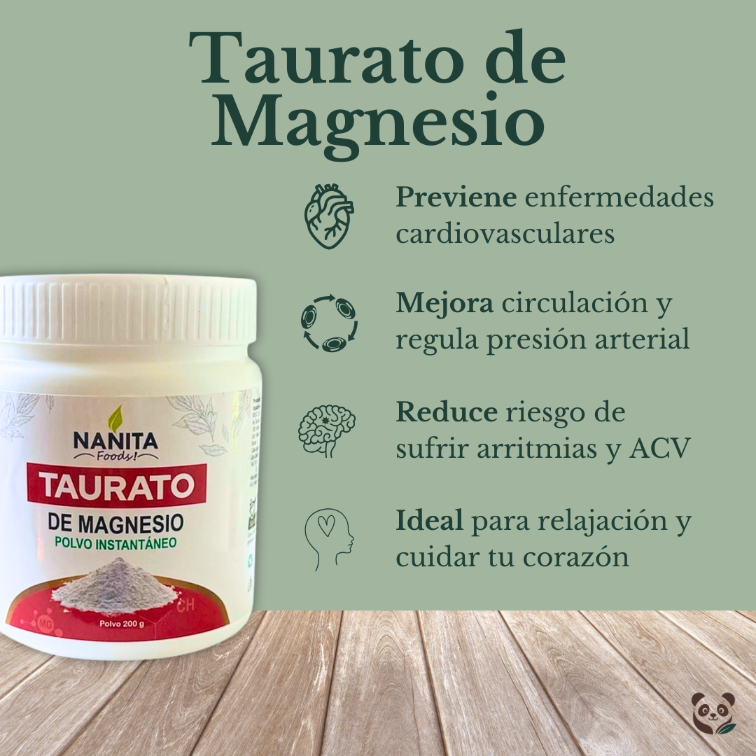 Taurato de Magnesio | Apoyo cardiovascular y equilibrio nervioso Nanita Foods