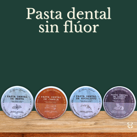 Pasta Dental sin flúor | Cuidado bucal sin químicos y con aceites esenciales La Maria Natural